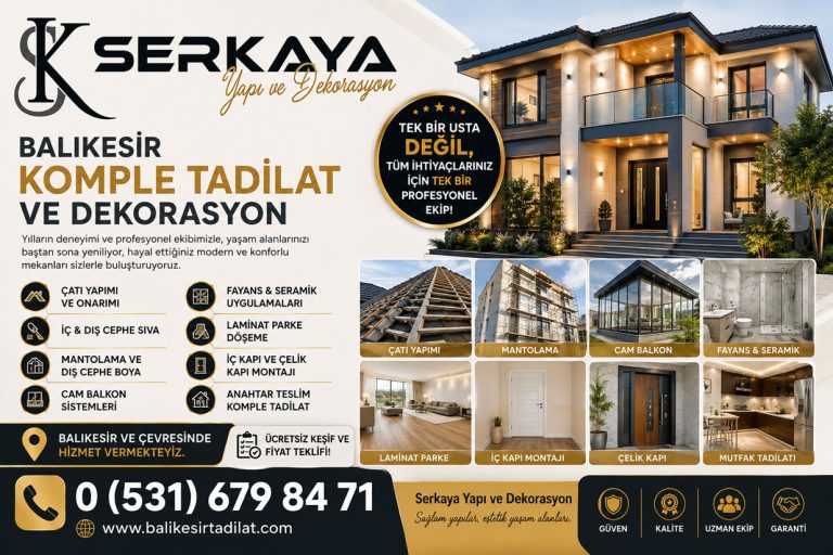 Balıkesir Komple Tadilat ve Dekorasyon