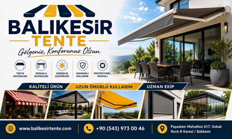 Balıkesir’de Tente Çeşit ve Modelleri